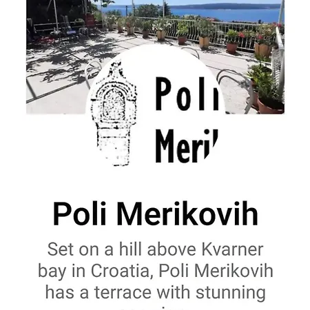 Poli Merikovih Apartmán Dramalj